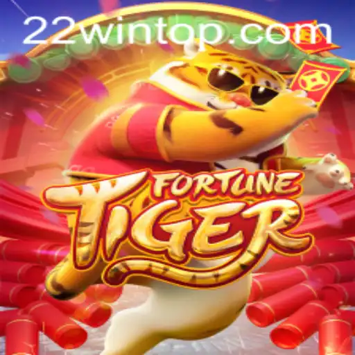 FortuneTiger: A Comprehensive Guide to Thriving in the Game with 22WIN