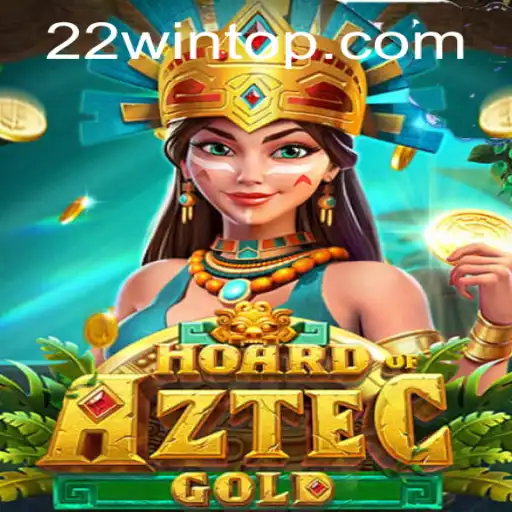 Discover the Thrilling World of HoardofAztecgold and Unleash Wins with 22WIN